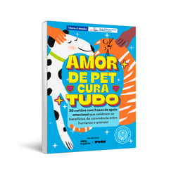 Livro Petz Amor De Pet Cura Tudo
