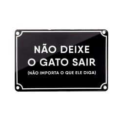 Placa Decorativa "Cansei De Ser Gato" - Para Casa E Jardim