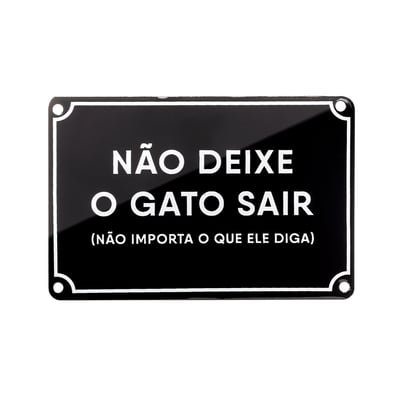 Placa Decorativa "Cansei De Ser Gato" - Para Casa E Jardim