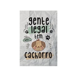 **Placa Decorativa Cia Laser Gente Legal Cachorro – Casa E Ambientes**