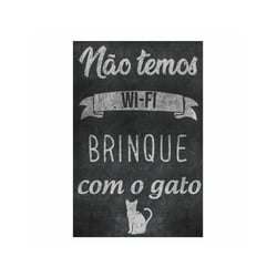 Placa Decorativa Cia Laser Para Ambientes - Brinque Com O Gato