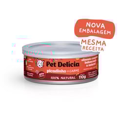 Ração Úmida Natural Pet Delícia Picadinho De Carne Para Gatos Adultos - 110G - 110 Gramas