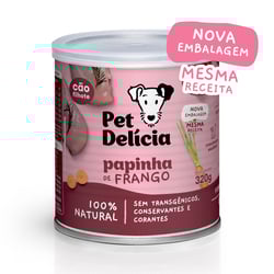 Ração Úmida Papinha De Frango Pet Delícia Para Cães Filhotes - 320G